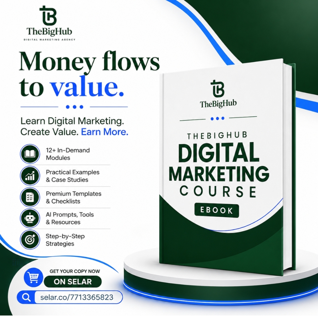 TheBigHub Digital Marketing Course ebook cover — Money flows to value